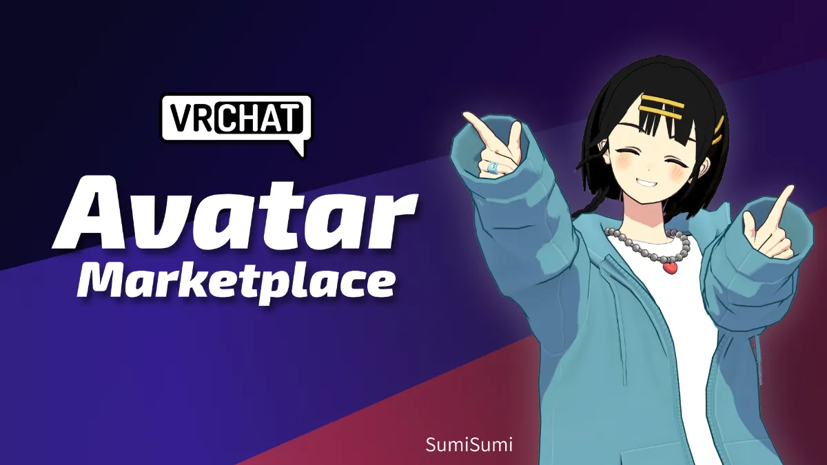 VRChat公式マーケットプレイスでアバター販売